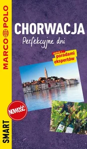 Chorwacja Przewodnik smart Perfekcyjne dni