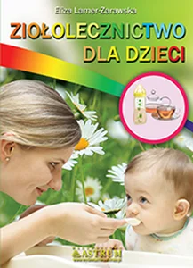 Ziołolecznictwo dla dzieci