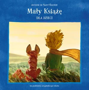Mały Książę dla dzieci Mały Książę dla dzieci