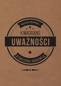 Kwadrans uważności Ćwiczenia Duchowe