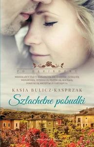 Szlachetne pobudki Szlachetne pobudki
