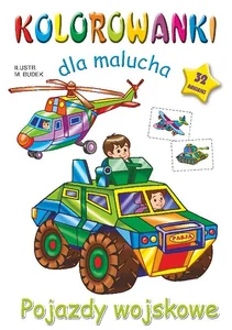 Kolorowanki dla malucha Pojazdy wojskowe Kolorowanki dla malucha Pojazdy wojskowe