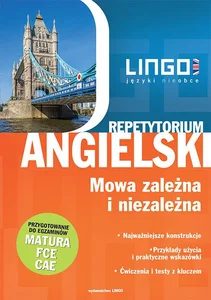 Angielski repetytorium Mowa zależna i niezależna Angielski repetytorium Mowa zależna i niezależna