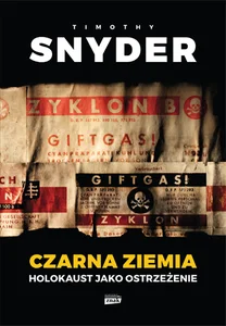 Czarna ziemia Holokaust jako ostrzeżenie