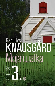 Moja walka Księga 3 Moja walka Księga 3
