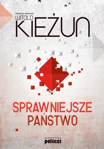 Sprawniejsze państwo Sprawniejsze państwo