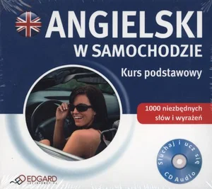 Angielski w samochodzie Kurs podstawowy Angielski w samochodzie Kurs podstawowy