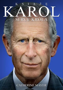Książę Karol Serce króla