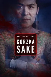Gorzka sake Gorzka sake