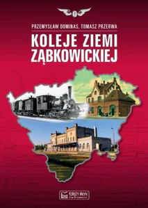 Koleje Ziemi Ząbkowickiej Koleje Ziemi Ząbkowickiej