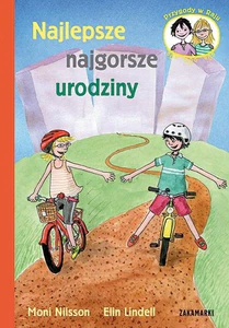 Najlepsze najgorsze urodziny Najlepsze najgorsze urodziny