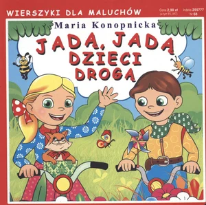 Jadą jadą dzieci drogą Jadą jadą dzieci drogą