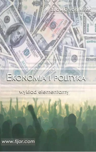 Ekonomia i polityka wykład elementarny