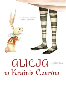 Alicja w Krainie Czarów Alicja w Krainie Czarów