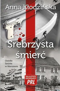 Srebrzysta śmierć