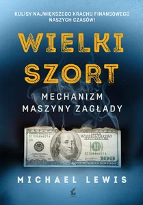 Wielki szort Mechanizm maszyny zagłady