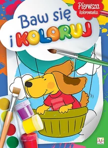 Baw się i koloruj Pierwsza kolorowanka