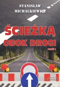 Ścieżka obok drogi Część 1