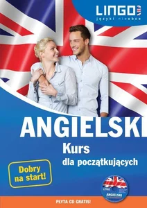 Angielski Kurs dla początkujących + CD Angielski Kurs dla początkujących + CD