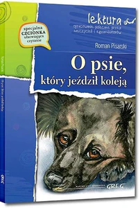 O psie, który jeździł koleją z opracowaniem