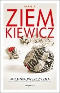 Michnikowszczyzna Michnikowszczyzna