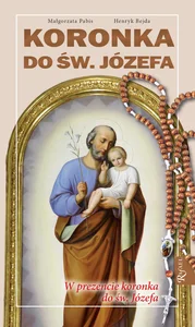 Koronka do Św. Józefa + różaniec