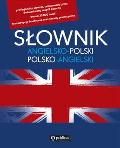 Słownik angielsko-polski polsko-angielski Słownik angielsko-polski polsko-angielski