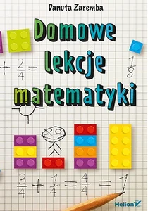 Domowe lekcje matematyki Domowe lekcje matematyki
