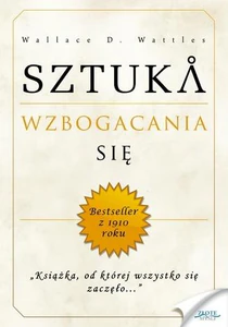 Sztuka wzbogacania się Sztuka wzbogacania się