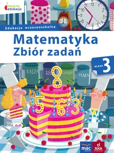 Matematyka 3 Zbiór zadań Edukacja wczesnoszkolna