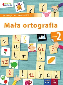 Mała ortografia Klasa 2