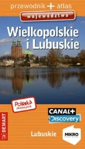 Polska niezwykła Wielkopolskie i Lubuskie przewodnik + atlas