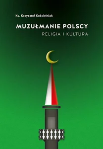 Muzułmanie polscy Religia i kultura