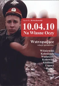 10.04.10 − Na własne oczy