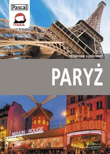 Paryż Przewodnik ilustrowany Paryż Przewodnik ilustrowany