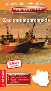 Polska niezwykła Województwo Zachodniopomorskie Przewodnik + atlas