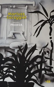 Projekt prawda Projekt prawda