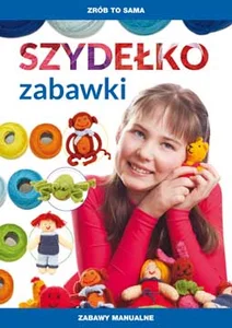 Zrób to sama Szydełko Zabawki Zrób to sama Szydełko Zabawki