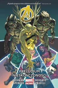 Avengers Preludium nieskończoności Tom 3