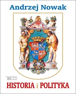 Historia i polityka Historia i polityka