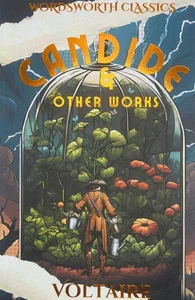 Candide and Other Works Candide and Other Works