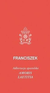 Amoris laetitia Amoris laetitia, posynodalna adhortacja apostolska Amoris laetitia Amoris laetitia, posynodalna adhortacja apostolska