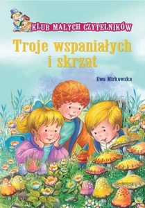 Troje wspaniałych i skrzat Troje wspaniałych i skrzat