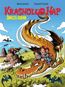 Krasnolud Nap Tom 1 Smocza kraina Krasnolud Nap Tom 1 Smocza kraina