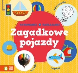 Zagadkowe pojazdy Rymowanki-Naklejanki