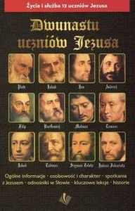 Dwunastu uczniów Jezusa Życie i służba 12 uczniów Jezusa