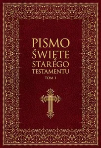 Pismo Święte Starego Testamentu Tom 1 i 2 Pismo Święte Starego Testamentu Tom 1 i 2
