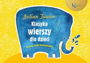 Julian Tuwim: Klasyka wierszy dla dzieci
