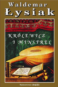 Królewicz i Minstrel Królewicz i Minstrel