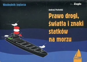 Prawo drogi światła i znaki statków na morzu